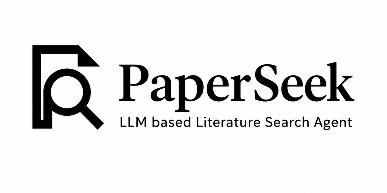 PaperSeek，LLM based Literature Search Agent